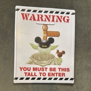 Star Wars Yoda ‘Warning You Must Be This Tall To Enter’ Metal Sign Disney Parks